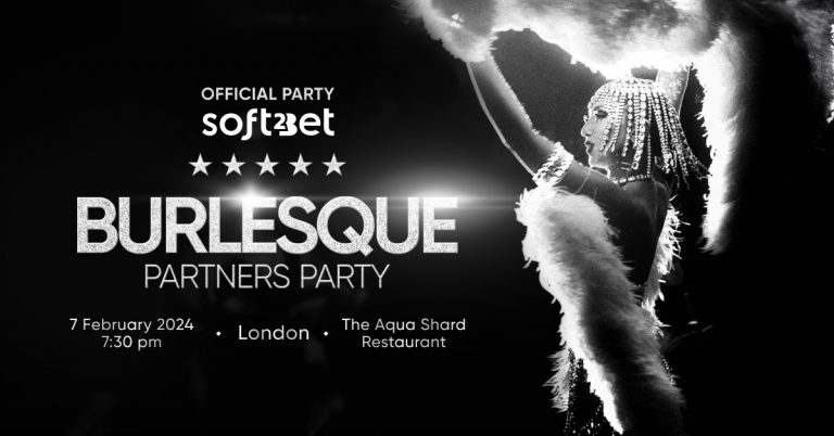 Soft2Bet announces exclusive Burlesque Partners party in London