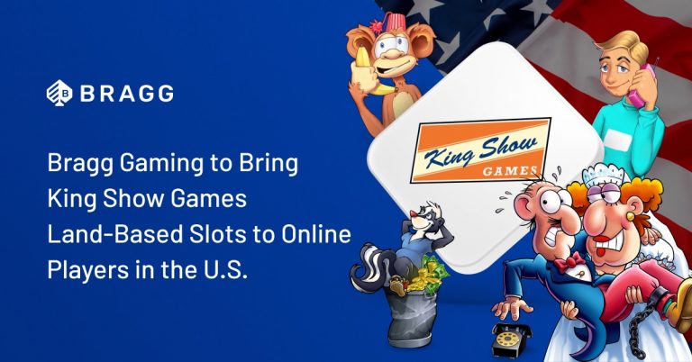 Bragg Gaming to bring King Show Games land-based slots to online players in the US